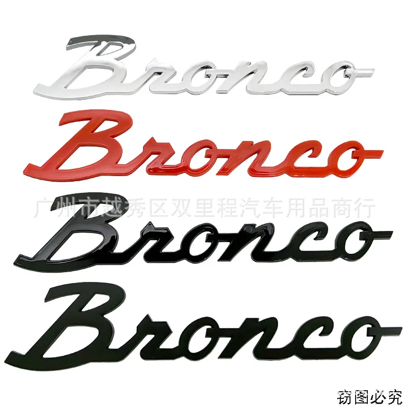3D Bronco Alphabet Nameplate Car Fender Rear Trunk Emblem Sticker Auto Exterior Modification Accessories for Ford Bronco