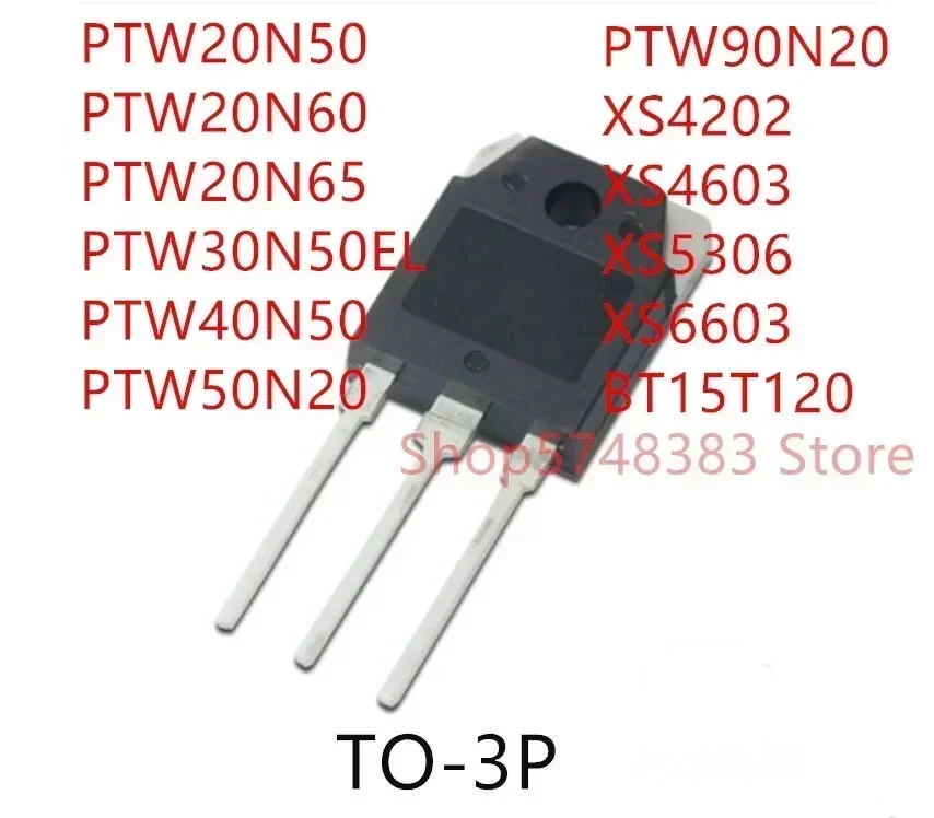 

10 шт. PTW20N50 PTW20N60 PTW20N65 PTW30N50EL PTW40N50 PTW50N20 PTW90N20 XS4202 XS4603 XS5306 XS6603 BT15T120 TO-3P