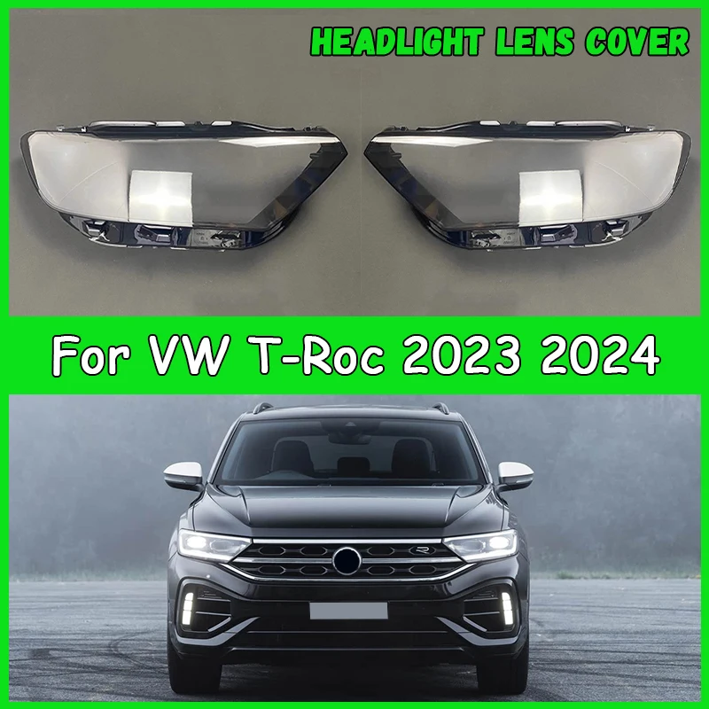 

For Volkswagen VW T-Roc 2023 2024 Car headlight lens cover Headlamp Shade Head Lamp headlight lamp cover car accessories