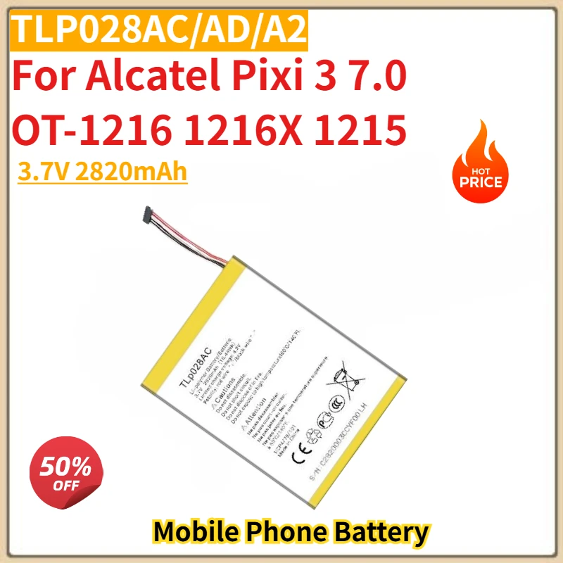 

High Quality TLP028AC/AD/A2 Phone Battery 3.7V 2820mAh For Alcatel Pixi 3 7.0/OT-1216 1216X 1215 Brand New Replacement Battery