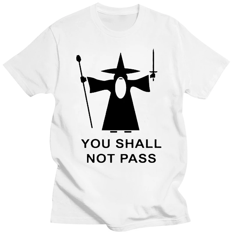 Gimli T Shirt You Shall Not Pass T-Shirt Beach Male Tee Shirt Plus size 100 Cotton Printed Cute Short Sleeve Tshirt