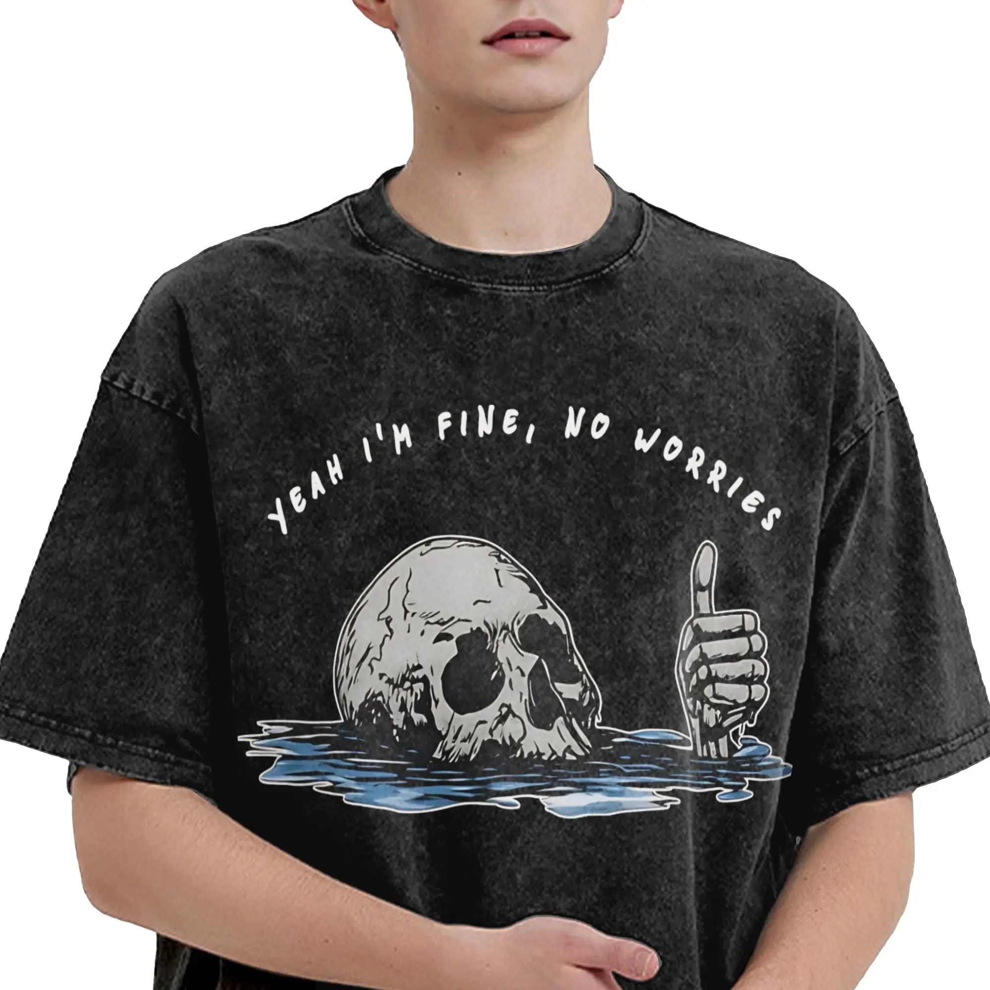 Yeah Im Fine No Worries Funny Skull Apparel Washed T Shirts for Men Women Streetwear Hip Hop T-Shirt Printed Shirt Short Sleeve