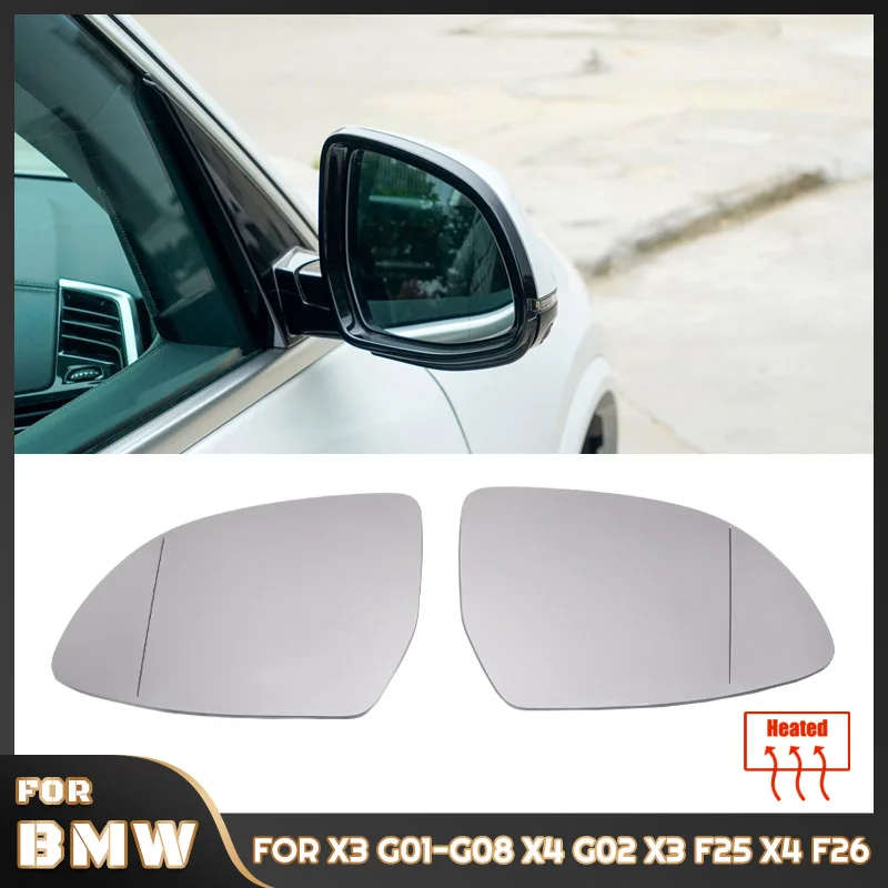 Seite Spiegel Für BMW X3 G01 X4 F26 G02 X5 F15 G05 X6 F16 G06 2015-2019 Beheizte glas objektiv Flügel Hinten Spiegel Glas Ersatz