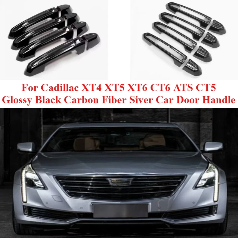 

4 шт. для Cadillac XT4 XT5 XT6 CT6 ATS CT5 глянцевый черный углеродное волокно серебристая крышка дверной ручки автомобиля накладка наклейка аксессуары для стайлинга