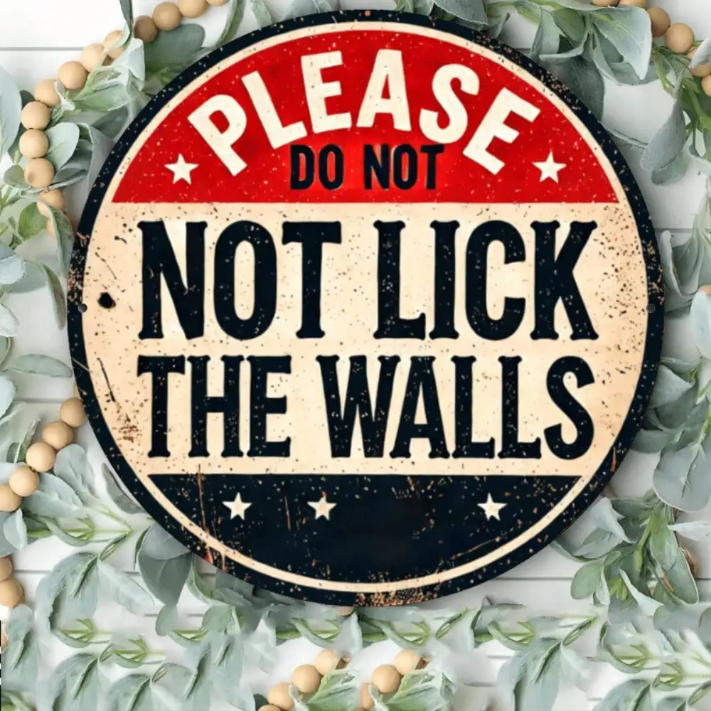 "Please Do Not Lick…