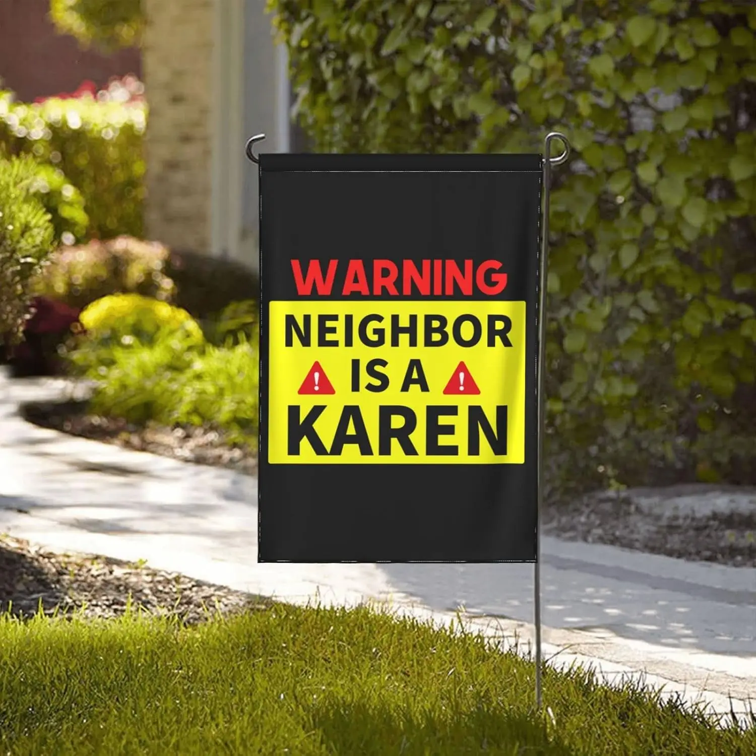 12x18 Funny My Neighbor Is A Karen-Flag Garden Flag Double Sided Funny Yard Sign House Flag No Flagstand