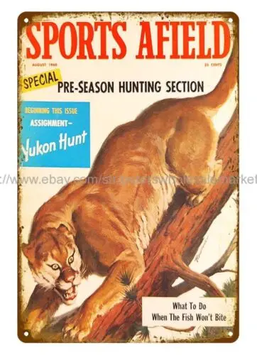 1960 SPORTS AFIELD mountain lion hunting metal tin sign new house decoration