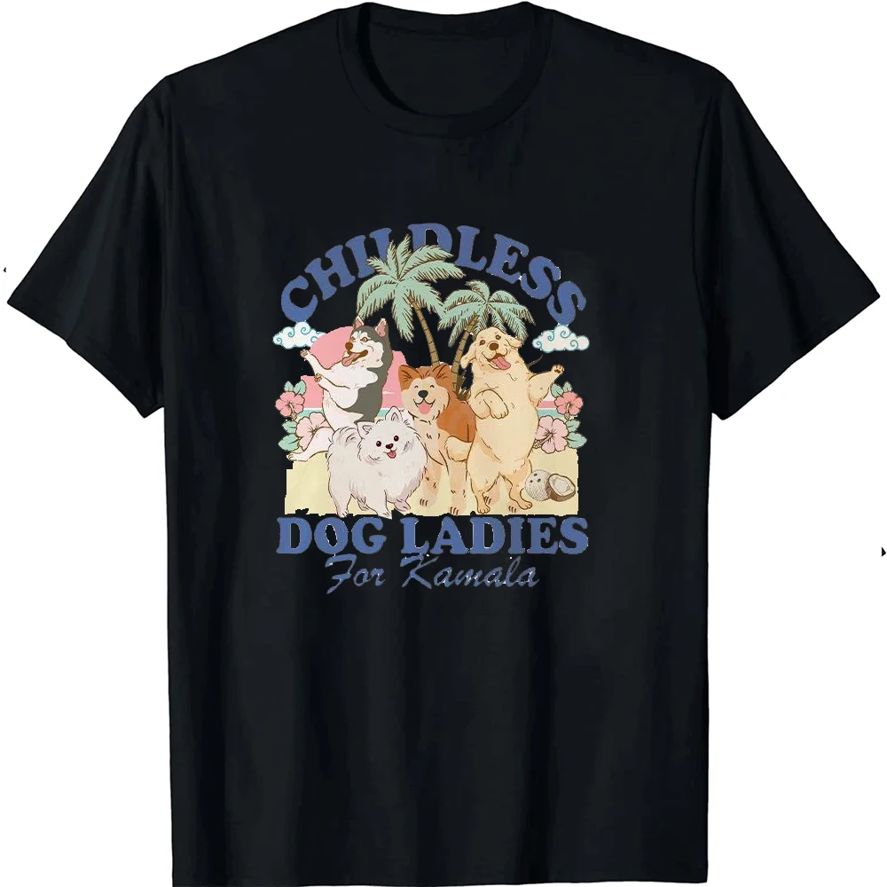 Childless Dog Ladies for  Kamala Harris Shirt  Kamala Coconut Harris 2024  Social Democrat Man and Woman Fan Gift Cotton