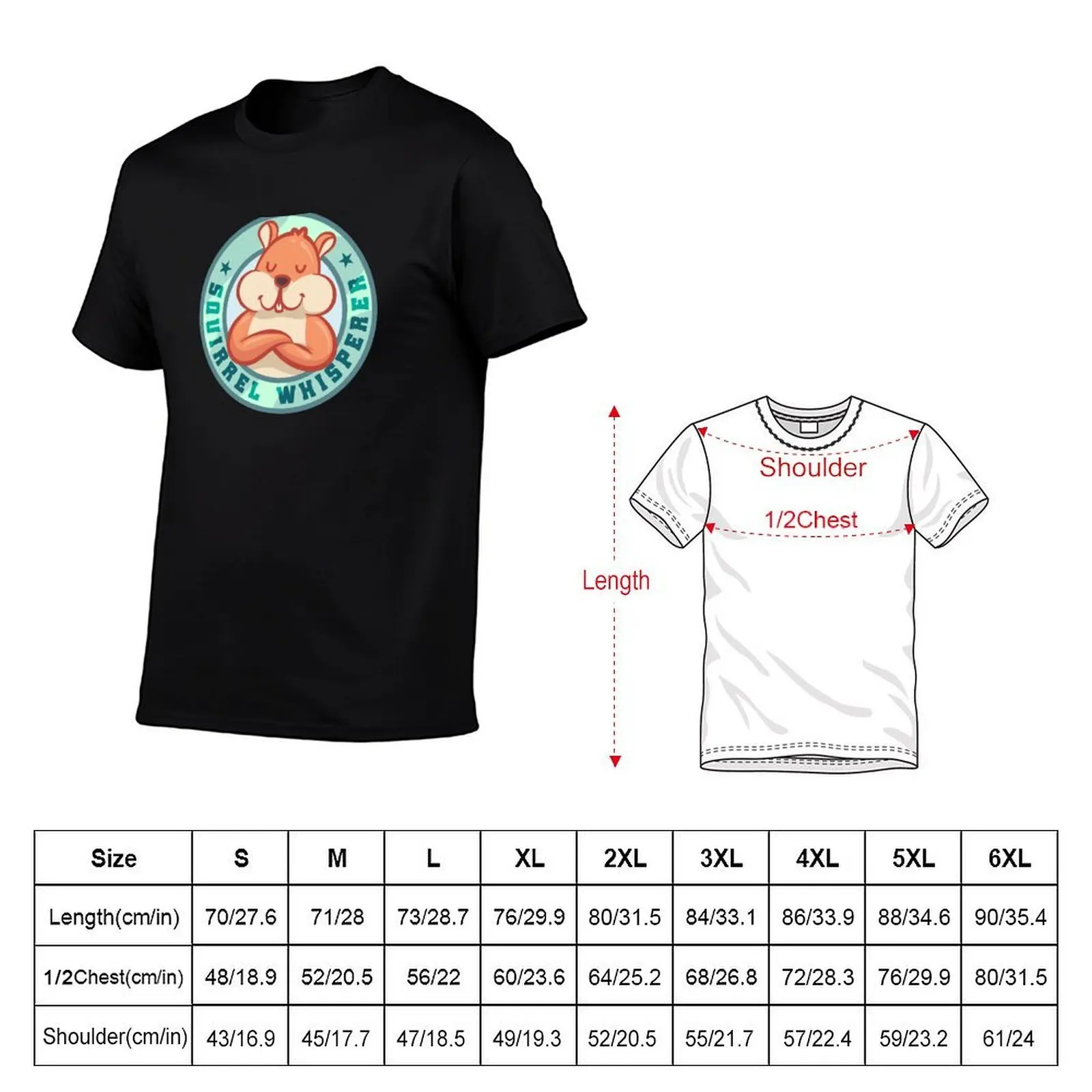 Squirrel Whisperer T-Shirt t shirts for man graphic funny man t shirt graphic anime tshirt T-shirt
