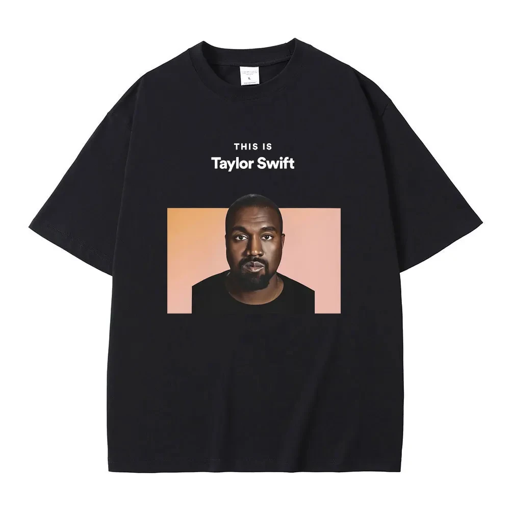 This Is Kanye West Graphic Print Tshirt Women Hip Hop Funny T-shirts Cotton T Shirts Rapper Kanye Oversized Streetwear 61733