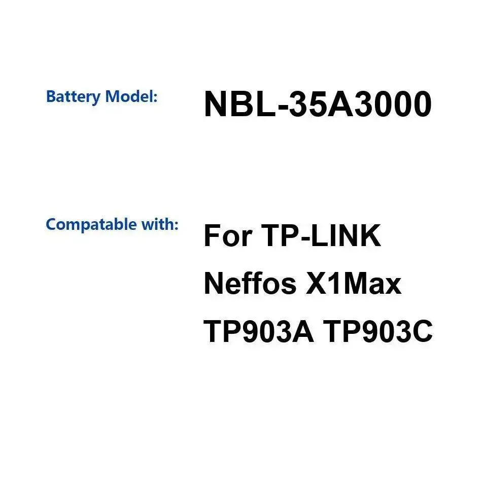 لبطارية الهاتف المحمول TP-Link Neffos X1max TP903A TP903C عالية الكفاءة 3000Mah Nbl-35A3000