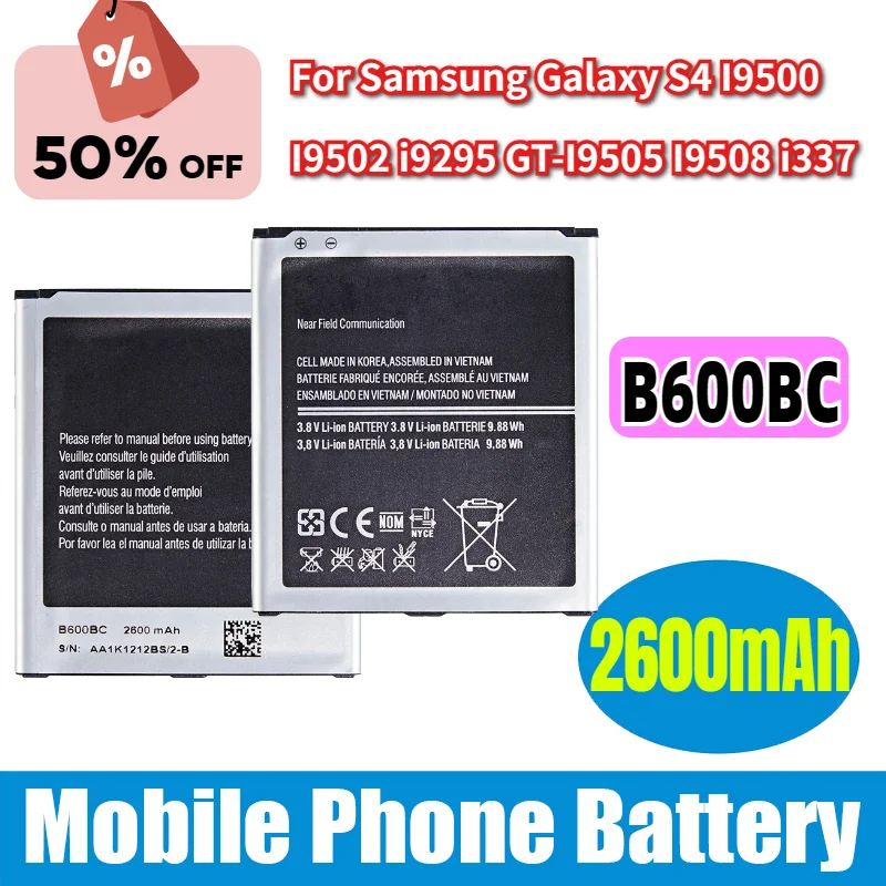 

B600BC B600BE B600BK B600BU 2600mAh Battery For Samsung Galaxy S4 I9500 I9502 i9295 GT-I9505 I9508 i337 NO NFC