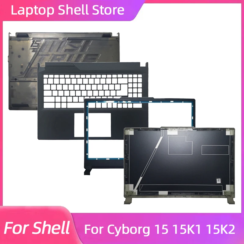 

New For Cyborg 15 A12V A13V A13U MS-15K1 15K2 LCD Back Cover/Front Bezel/Palmrest/Bottom Base Laptop Shell