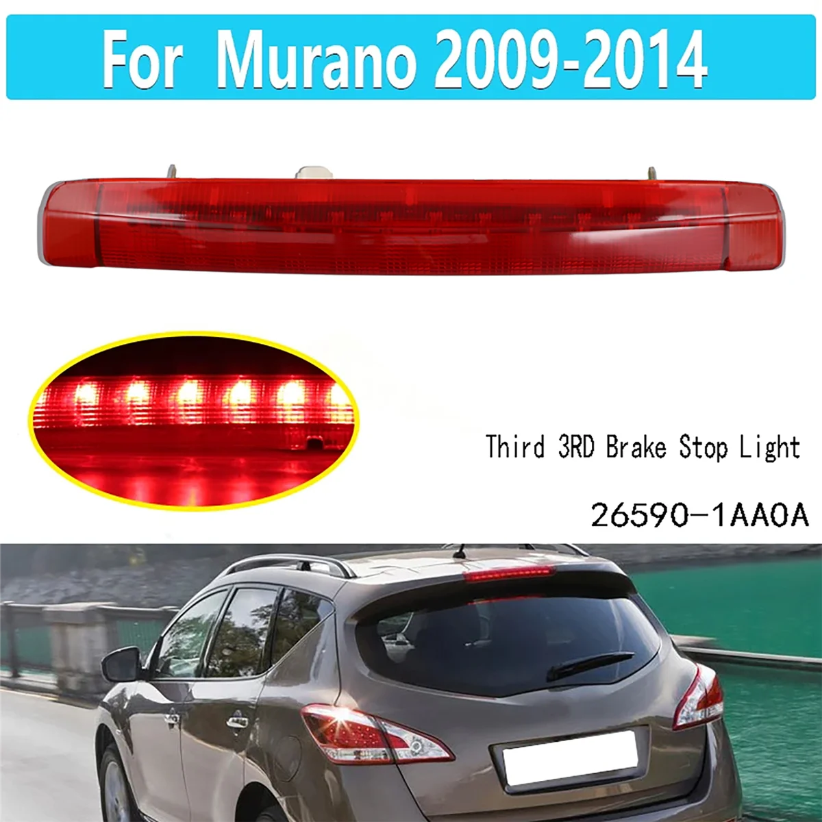 26590-1AA0A Rear High Mount Stop Lamp Third 3RD Brake Stop Light for Nissan Murano 2009-2014