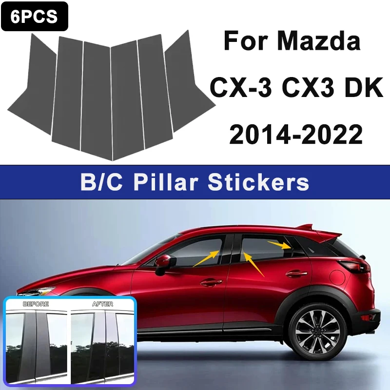 

For Mazda CX-3 CX3 DK 2014-2022 Window B C Pillar Post Cover Trim Stickers Door Column Decorative Exterior Accessories