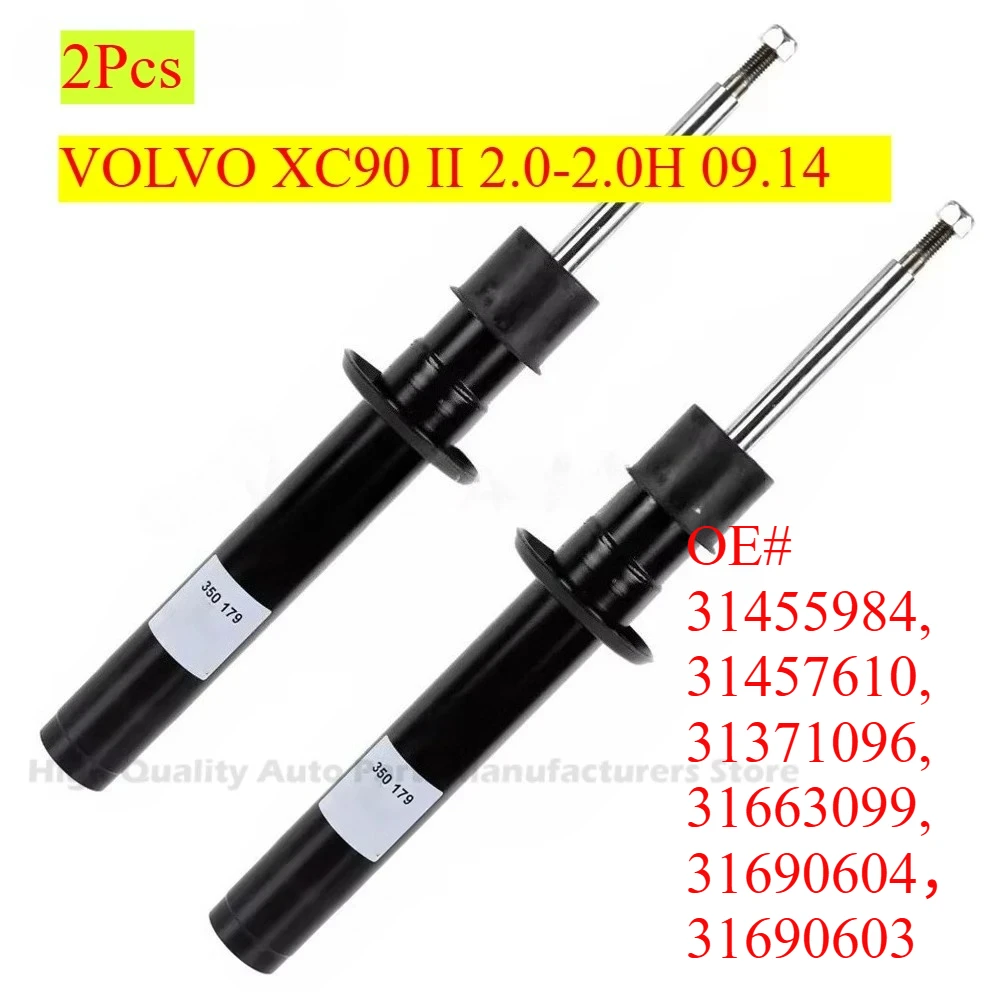 2pcs Pair Front Shock Absorber for VOLVO XC90 II 2.0-2.0H 09.14- OE#31455984,31457610,31371096,31663099,31690604,31690603
