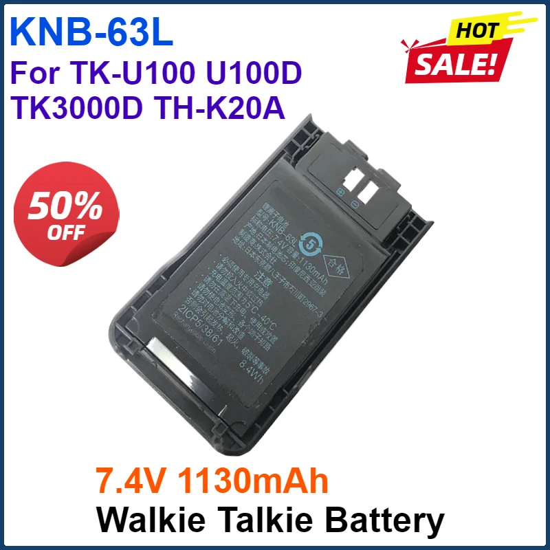 

7.4V 1130mAh Walkie-talkie Lithium Battery New 2022 KNB-63L Rechargeable Batteries Compactible TK-U100/U100D/TK3000D/TH-K20A