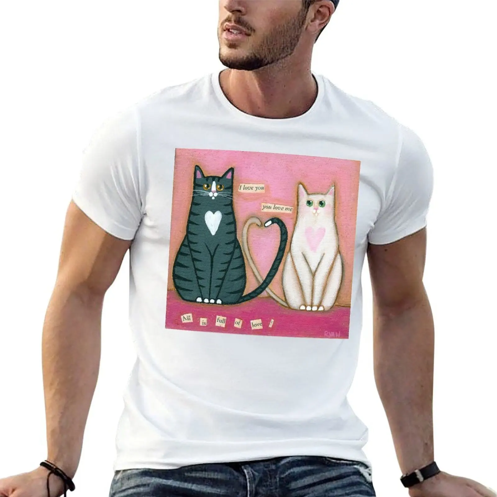 

All Is Full Of Love Cats T-Shirt man t shirt cotton essential t shirt anime tshirt T-Shirt