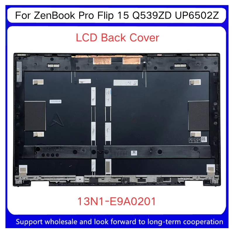 

New For Kailxuling ZenBook Pro Flip 15 OLED Q539ZD UP6502Z LCD Back Screen Lid Cap Cover Case A Shell