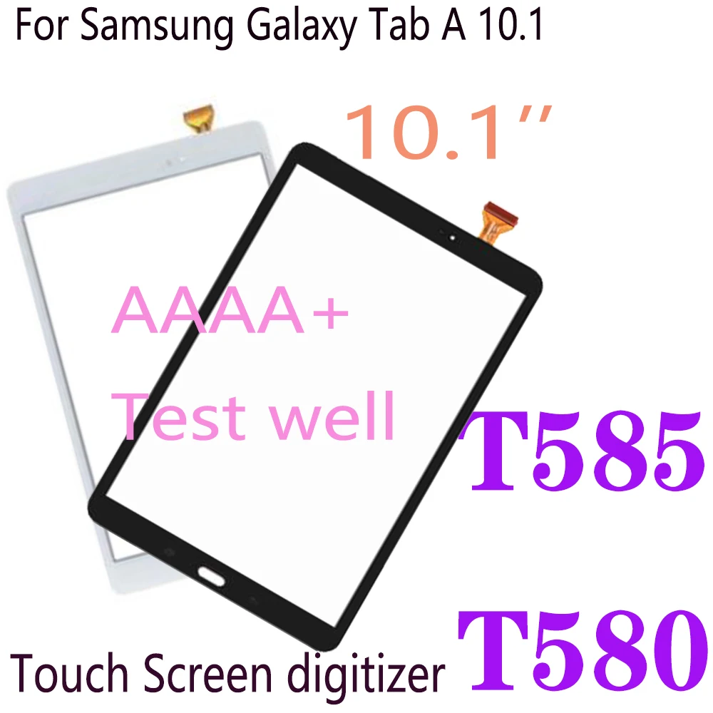 AAAA+ For Samsung Galaxy Tab A 10.1 T580 T585 SM-T580 SM-T585 Touch Screen Digitizer Sensor Panel Front Glass Tablet Replacement