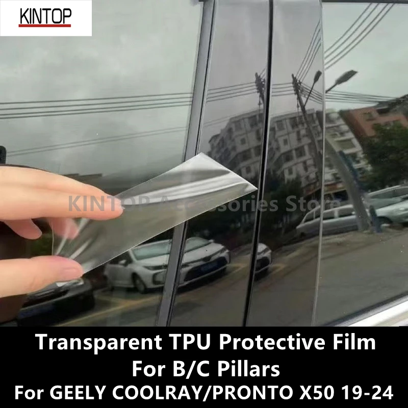 For GEELY COOLRAY/PRONTO X50 19-24 B/C Pillars Transparent TPU Protective Film Anti-scratch Repair Accessories Refit