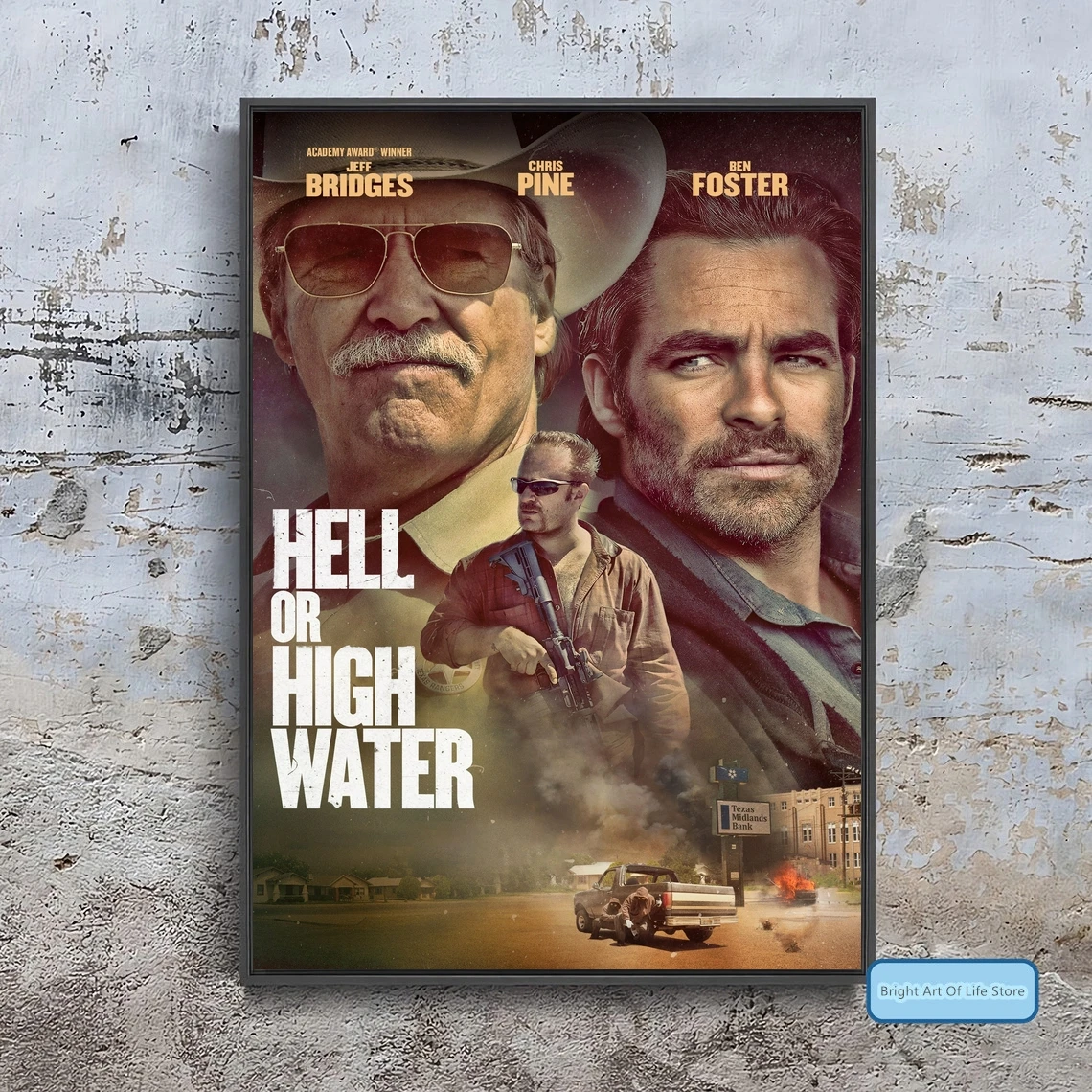 Hell or High Water Movie Poster Cover Photo Print Canvas Wall Art Home Decor (Unframed)