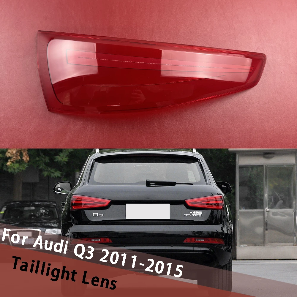 

For Audi Q3 2011-2015 Tail Lamp Cover Rear Signal Parking Lights Shell Replace Original Lampshade Lampcover Taillight Mask