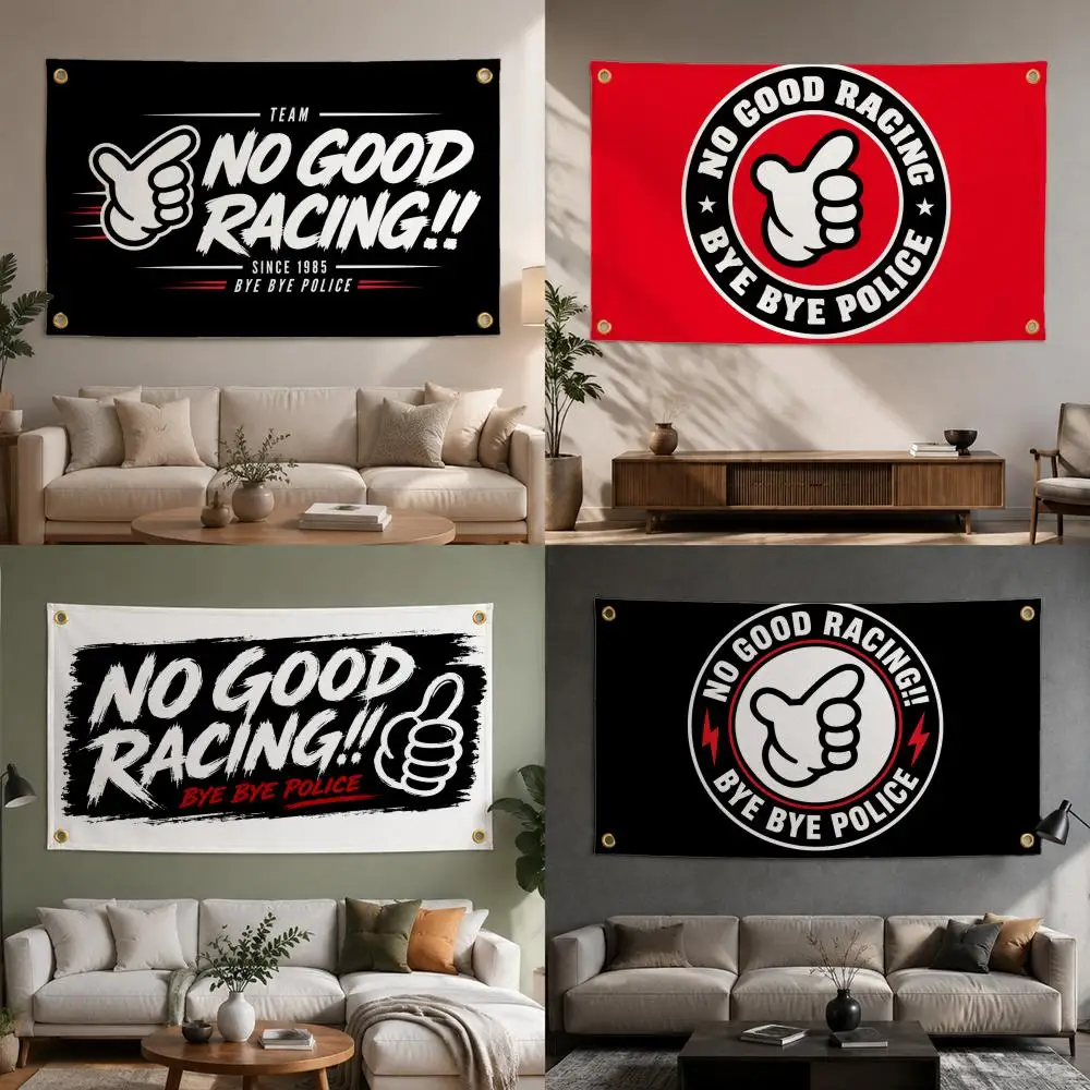 Brand No Good Racing Flags Fashion flag For Living Room Home Dorm Decor Wall Outdoor Camping Party Banner Gifts
