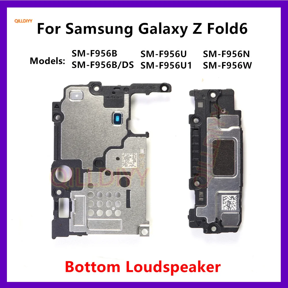 Громкоговоритель для Samsung Galaxy Z Fold6 F956 SM-F956B/DS F956U, нижний громкий динамик, зуммер, модуль звонка, запасные части для смартфона