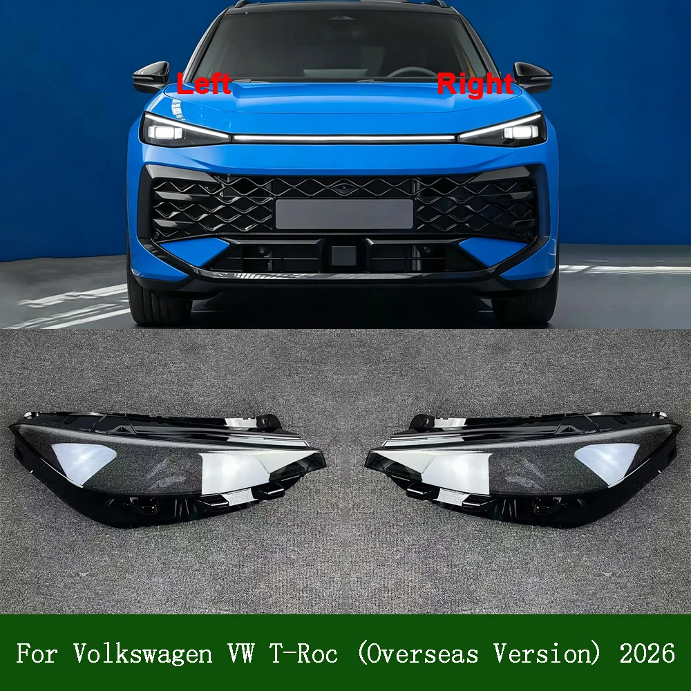 Transparent Headlamp Cover Lamp Shade Front Headlight Shell Lampshade Lens shell For Volkswagen VW 2026 T-Roc (Overseas Version)