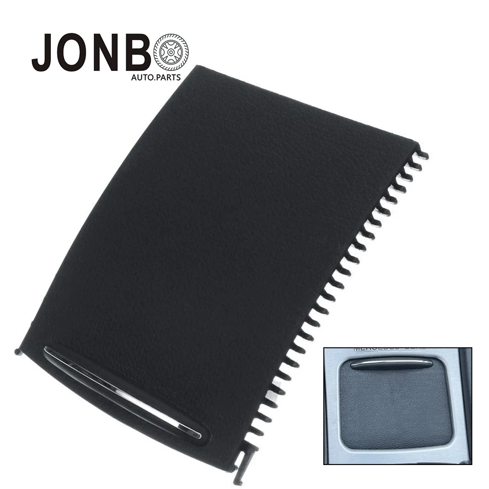 

JONBO Car Center Console Sliding Shutters Cup Holder Roller Shutter Cover For Mercedes-Benz C-Class W203 2000-2007 2036800123