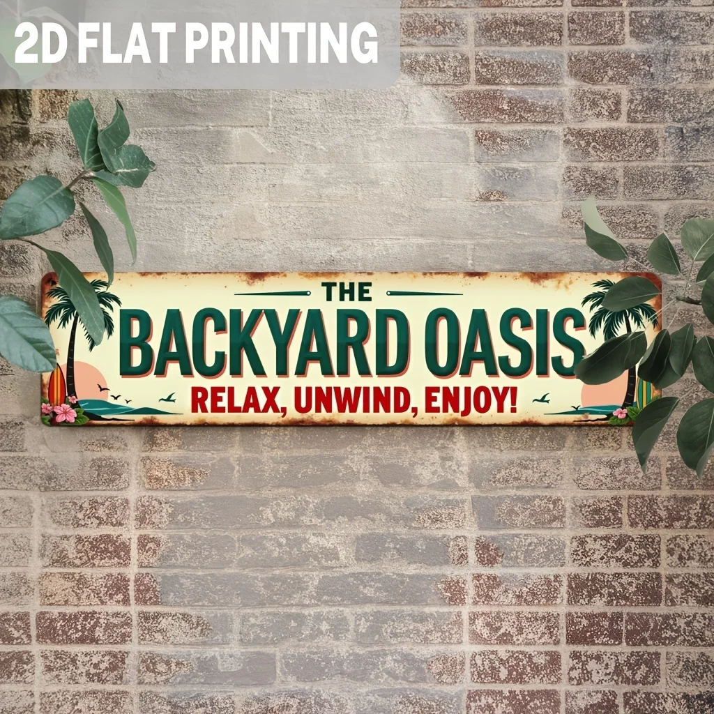 Vintage The Backyard Oasis Relax Unwind Enjoy Sign, Metal Sign, Tropical Beach Theme, Wall Decor for Beach House, Patio