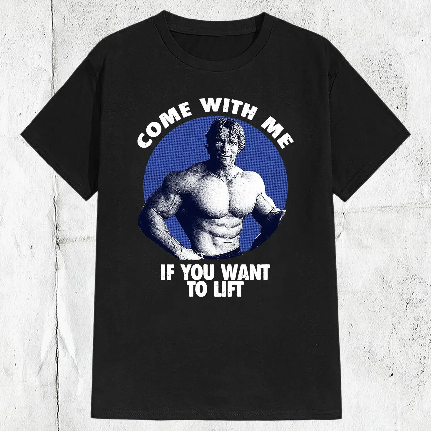 Come With Me If You Want To Lift T shirt