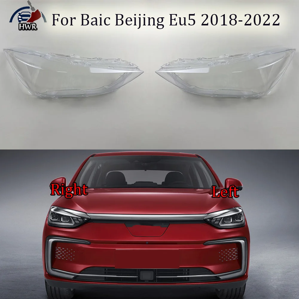 

For Baic Beijing Eu5 2018 2019 2020 2021 2022 (Low) Headlamp Cover Headlight Shell Lens Plexiglass Replace Original Lampshade
