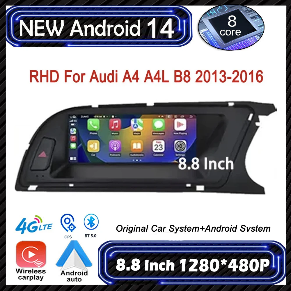 

8.8 Inch RHD Android 14 Touch Screen For Audi A4 A4L B8 2013-2016 Car Video Carplay Monitors Multimedia Audio Radio Player