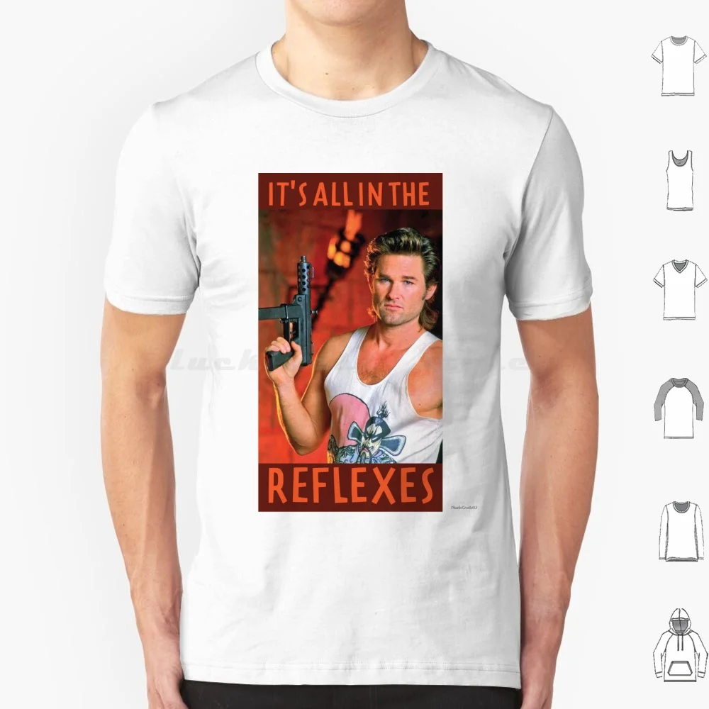 It's All In The Reflexes T Shirt Cotton Men Women DIY Print Jack Burton Big Trouble In Little 1980s Retro Movie Tec 9 Tec9