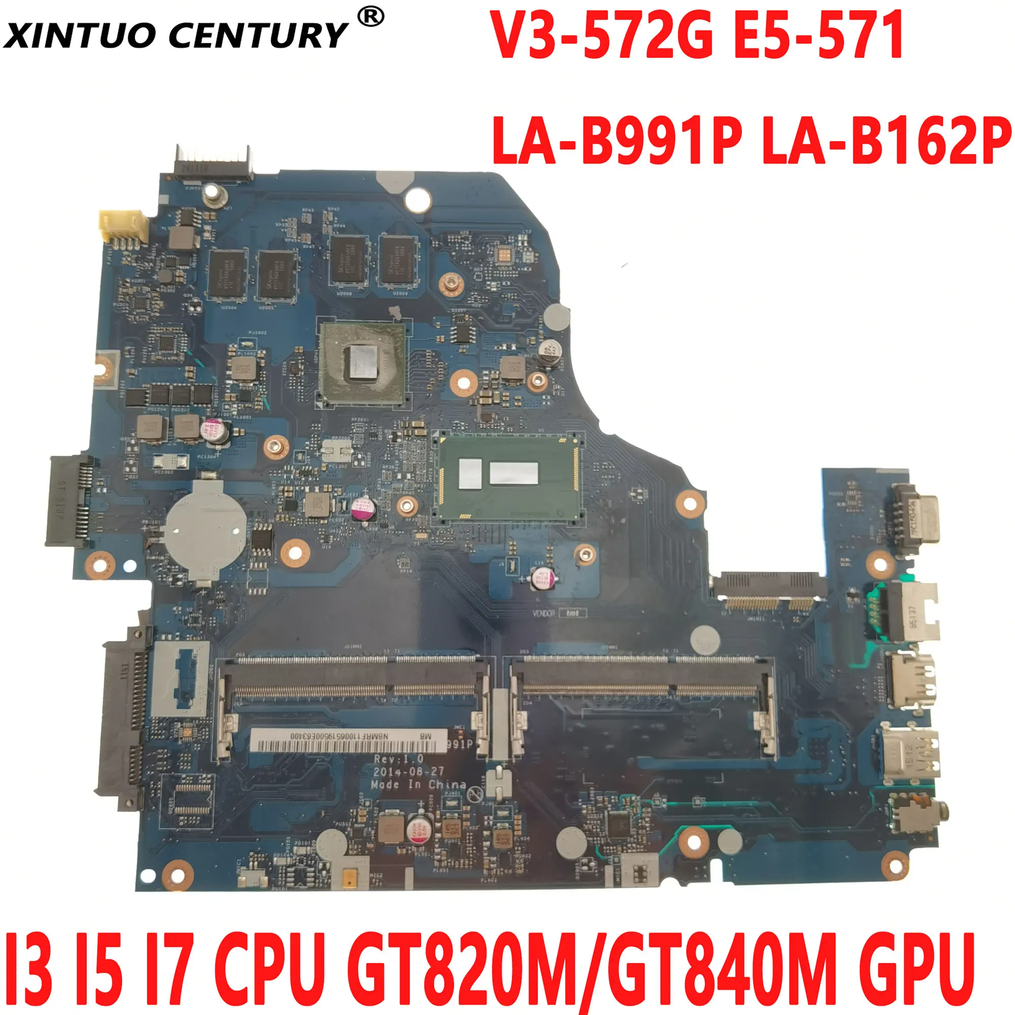 

LA-B991P LA-B162P Motherboard for Acer Aspire V3-572G E5-571 Laptop Motherboard I3 I5 I7 CPU GT820M/GT840M GPU DDR3 100% Tested