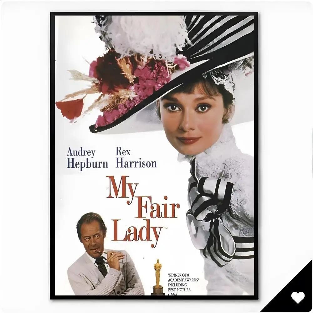Movie Musical My Fair Lady Poster Premium HD Decor Wall Art for Interior Room Makeover Home Accents Gift