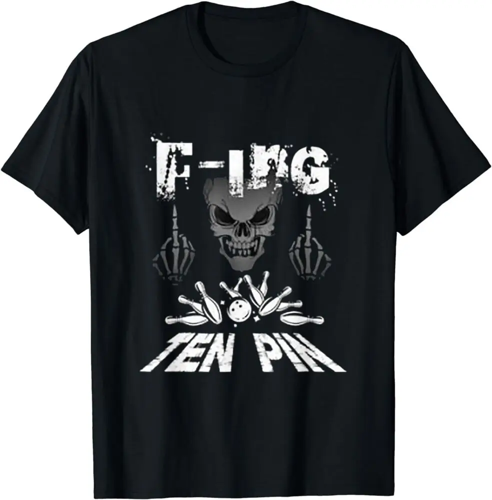 F-ing Ten Pin Team Bowling Idea Tee T-Shirt Anime Graphic T-shirts High Quality 100%Cotton Short Sleeve