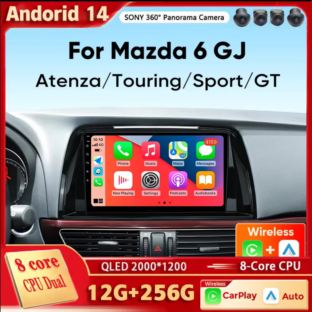 For Mazda 6 GJ Atenza Touring Sport GT Android 14 Carplay Auto Car Radio Multimedia Video Player Navigation GPS No 2Din 2 Din 4G