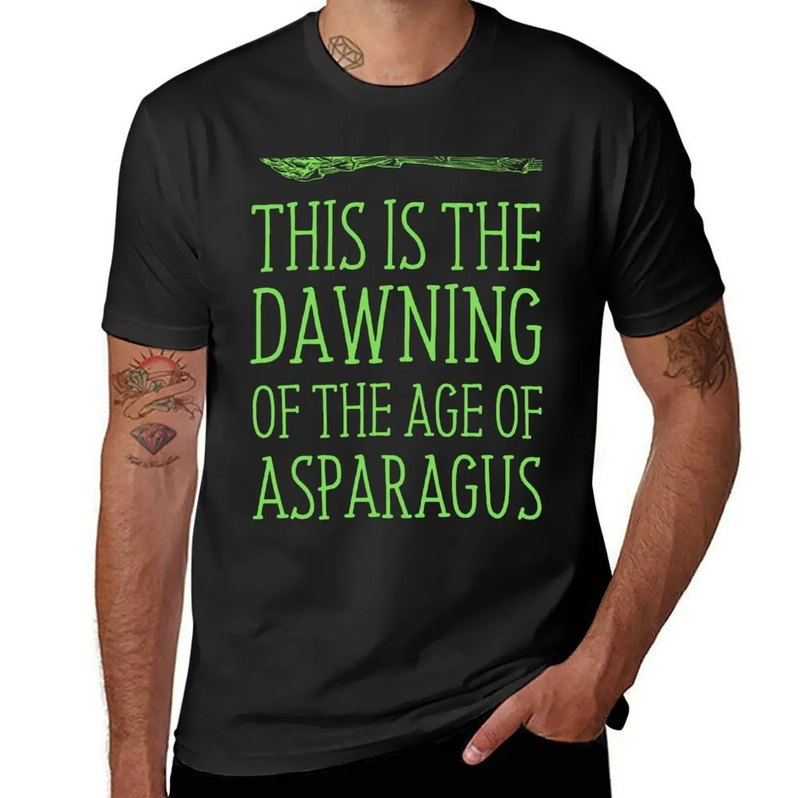 This Is The Dawning Of The Age Of Asparagus T-Shirt quick drying essential t shirt luxury clothes men