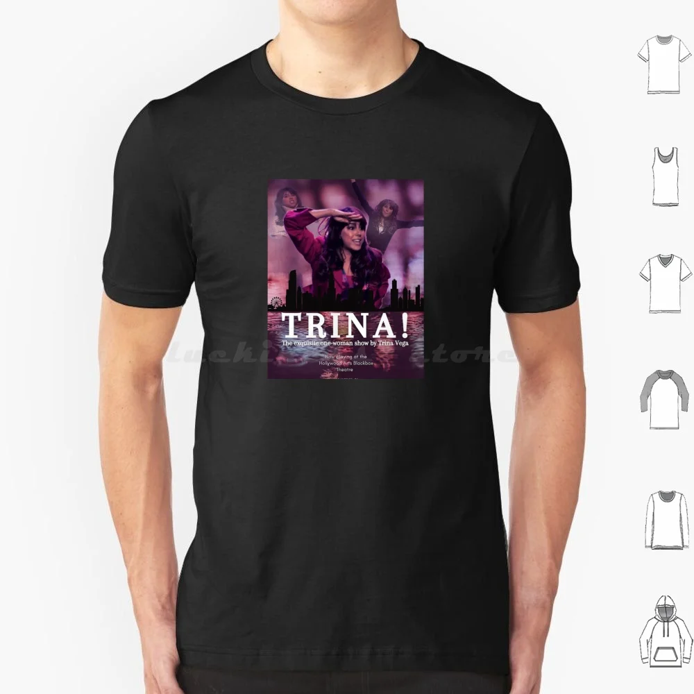 Trina Vega Chicago Flyer cartel camiseta 6xl algodón Cool Tee Trina Vega Chicago divertido comedia teatro Broadway Tori Vega Jade West