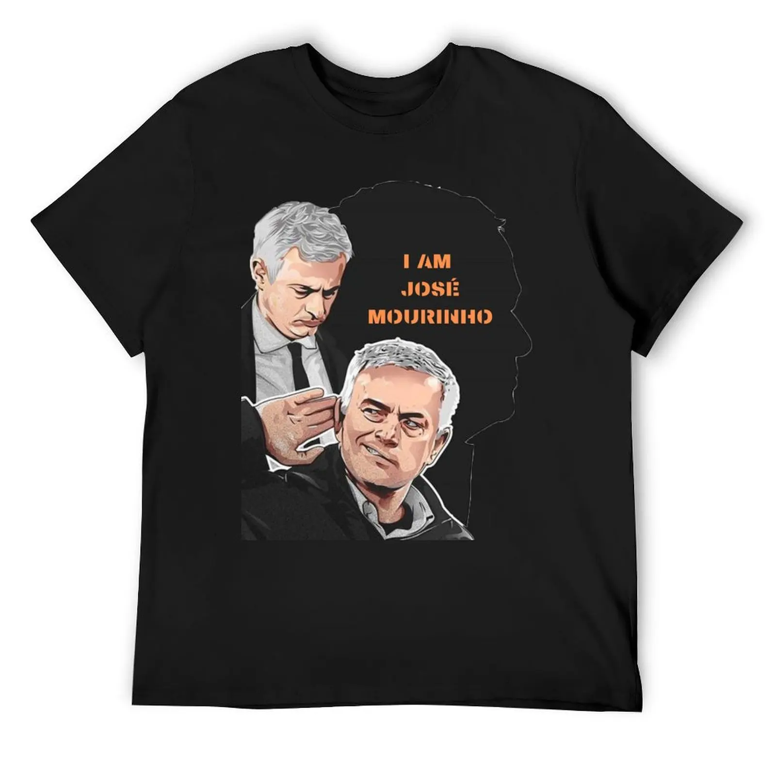 

I AM JOSE MOURINHO T-Shirt graphics quick-drying mens t shirts