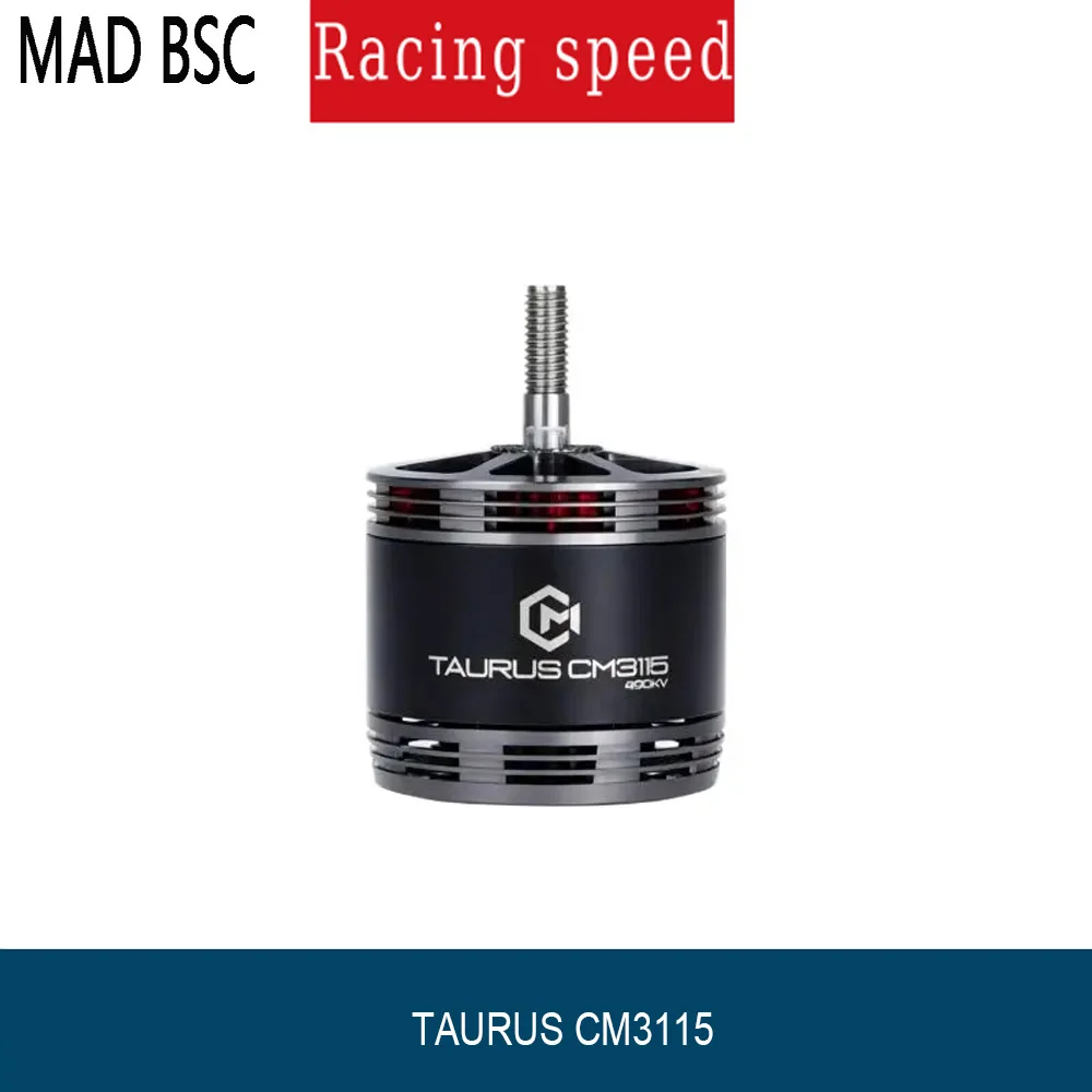 MAD TAURUS CM3115 FPV Brushless Motor 490KV 12S 900KV/1050KV 6S for 9-11