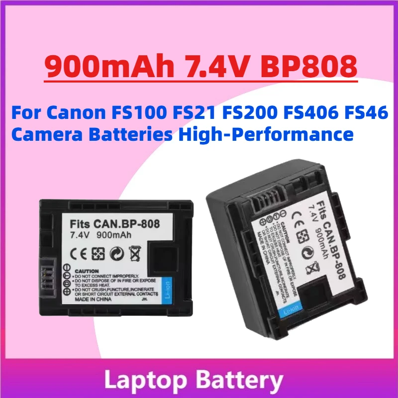 

In Stock New 900mAh 7.4V BP808 Rechargeable Battery for Canon FS100 FS21 FS200 FS406 FS46 Camera Batteries High-Performance