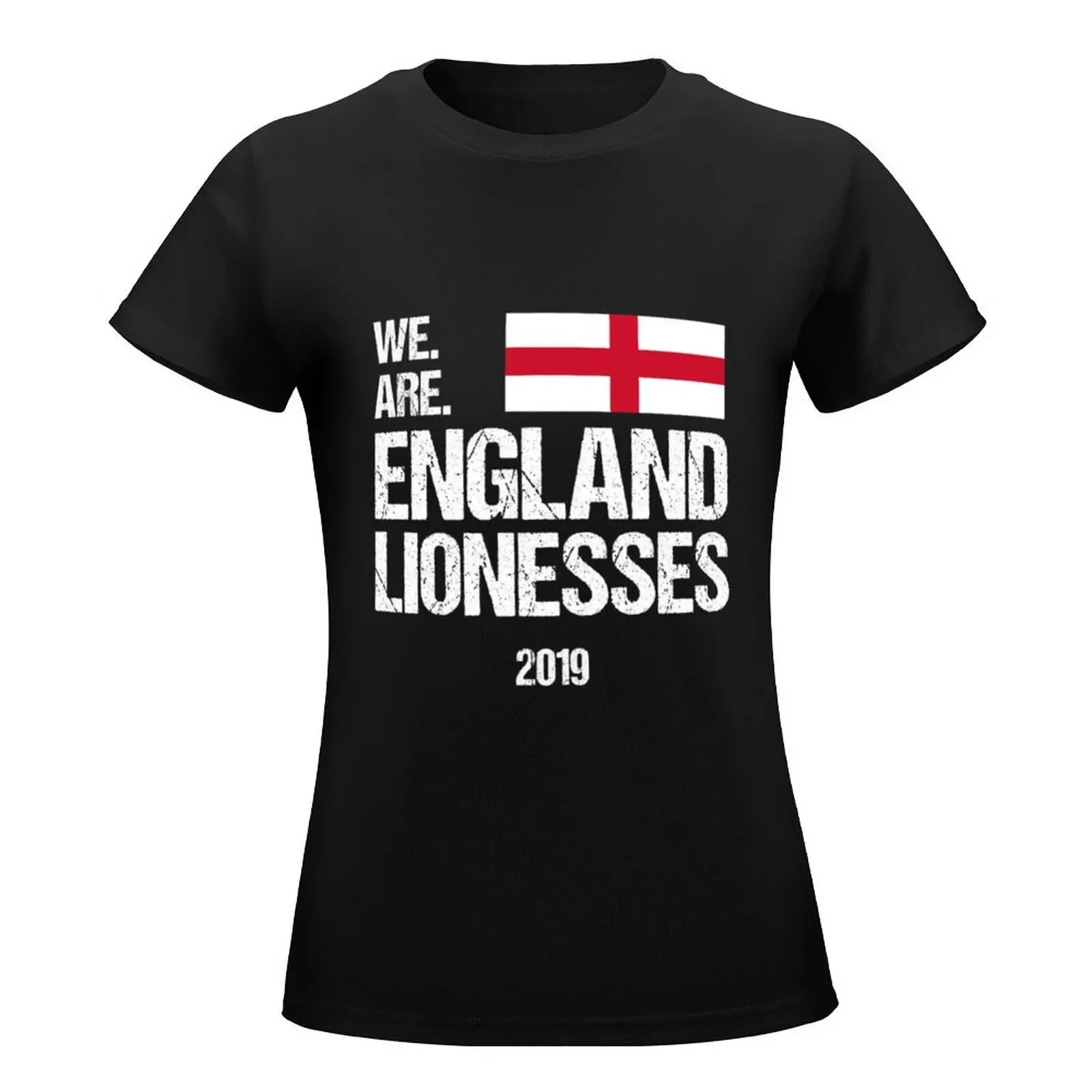 We Are England Lionesses, Womens Football 2019 Relaxed Fit T-Shirt Female clothing kawaii clothes oversized clothes for woman