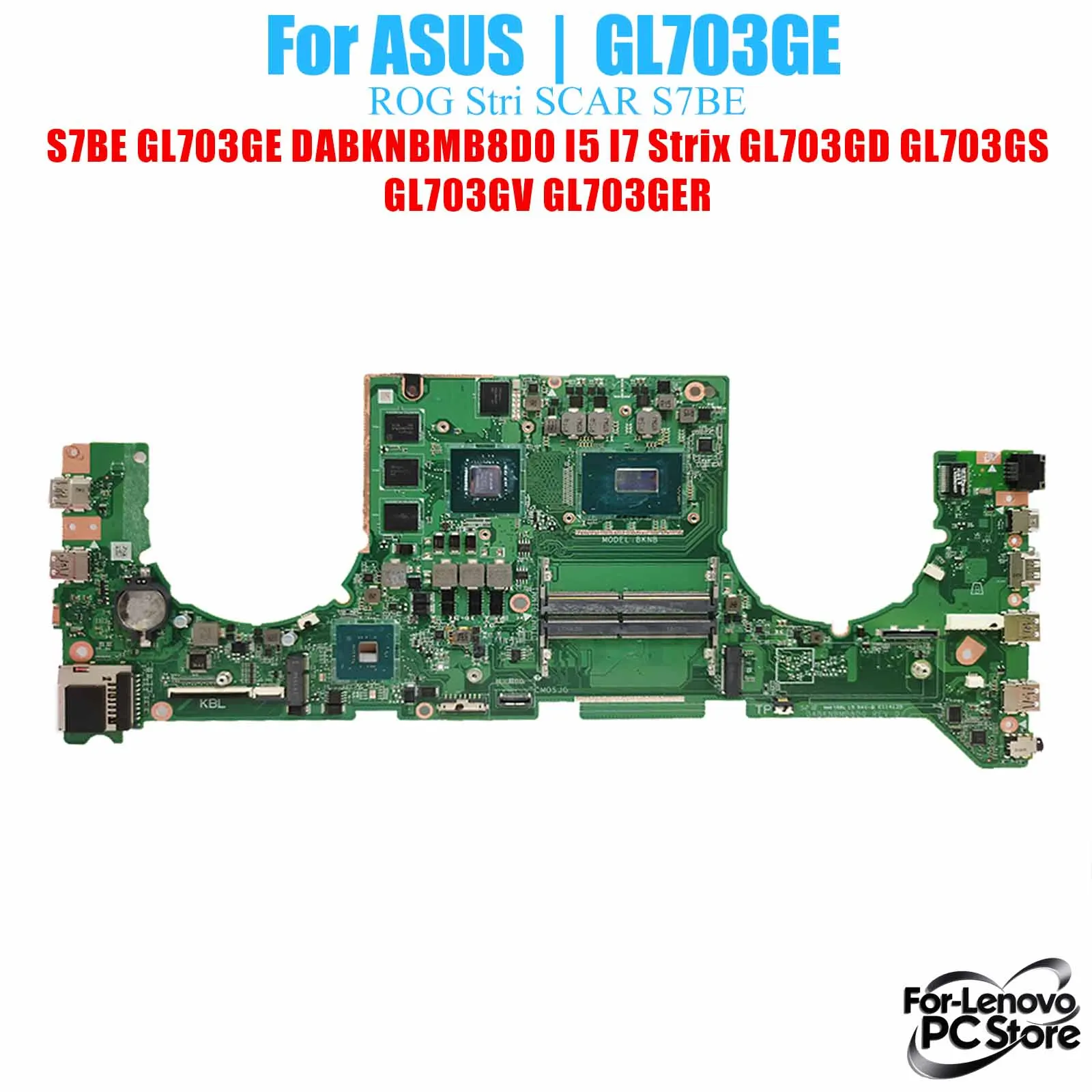 

GL703GE For ASUS ROG Strix S7BE GL704GE GL703VE GL703VD GL703GE Notebook Motherboard Laptop Mainboard