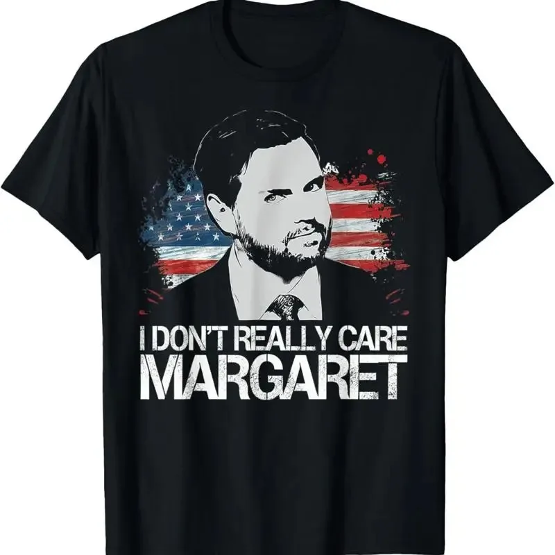 I Don'T Really Care Margaret T Shirt