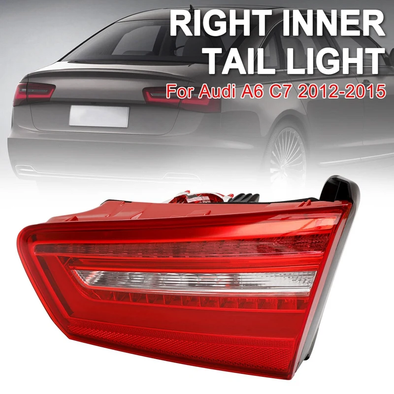 Inner LED Tail Light Brake Stop Lamp For  A6 C7 Sedan 2012-2015