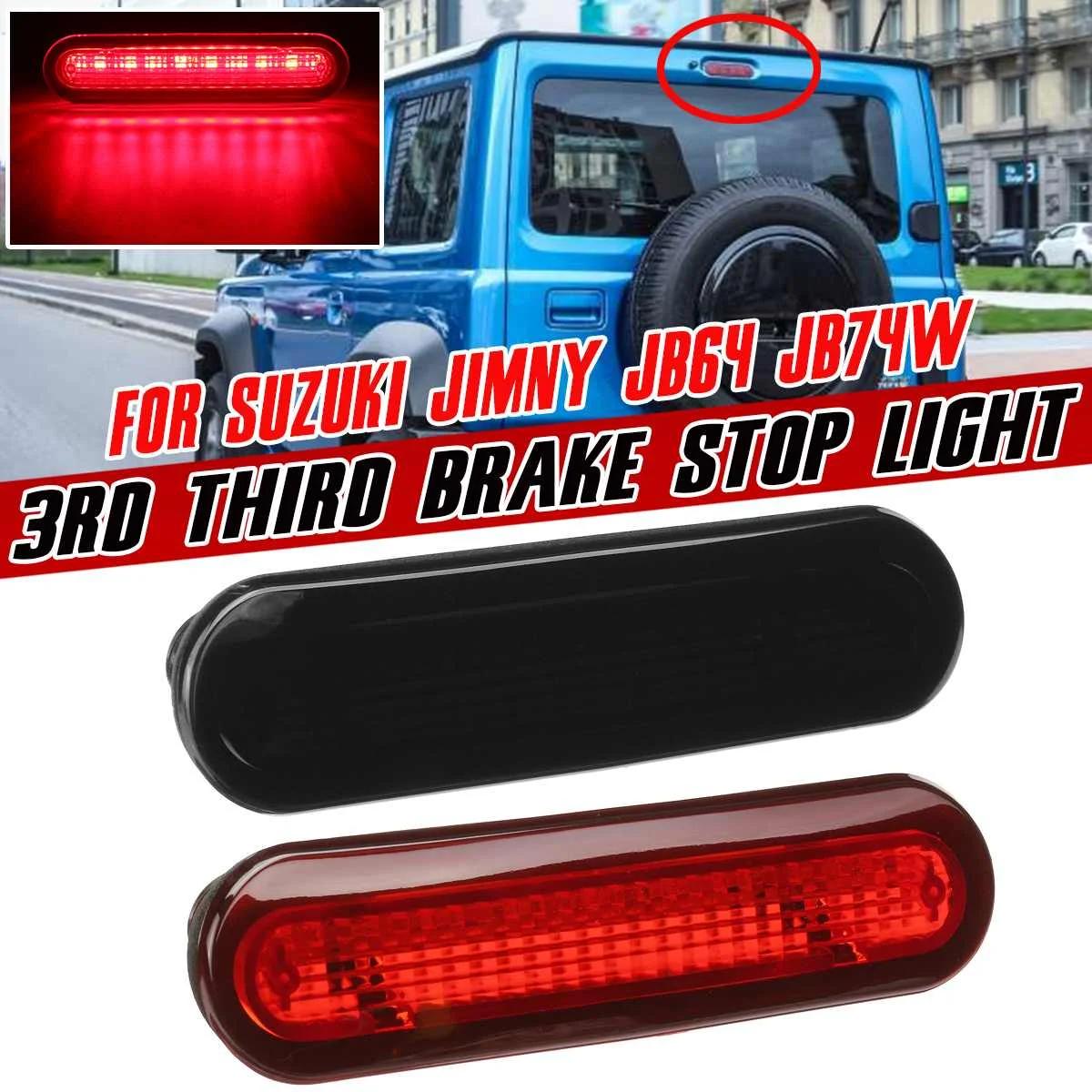 JB64 LED Tail High Mount 3rd Third Brake Stop Light High Level Rear Trunk Boot Signal Lamp For Suzuki Jimny JB64 JB74W